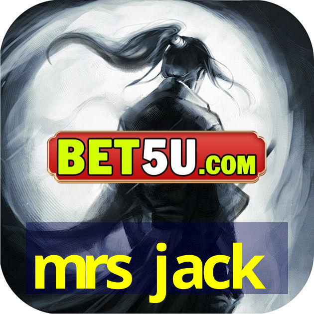 mrs jack